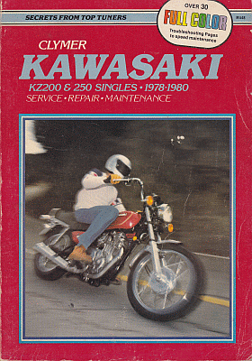 Kawasaki KZ200 and 250 Singles, 1978-1983: Service, Repair, Perf (image for) Kawasaki KZ200 and 250 Singles, 1978-1983: Service, Repair, Perf